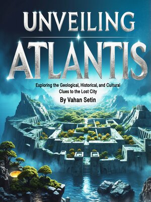 cover image of Unveiling Atlantis